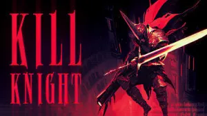Kill Knight (Epic Games) Giveaway